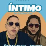 Ñengo Flow Ft. Mackie - Íntimo MP3